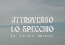 Attraverso lo specchio. La foto come riflesso